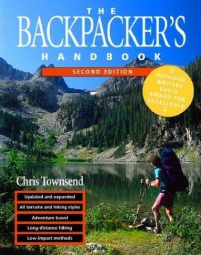 The Backpacker’s Handbook by Chris Townsend (1996, Trade Paperback)