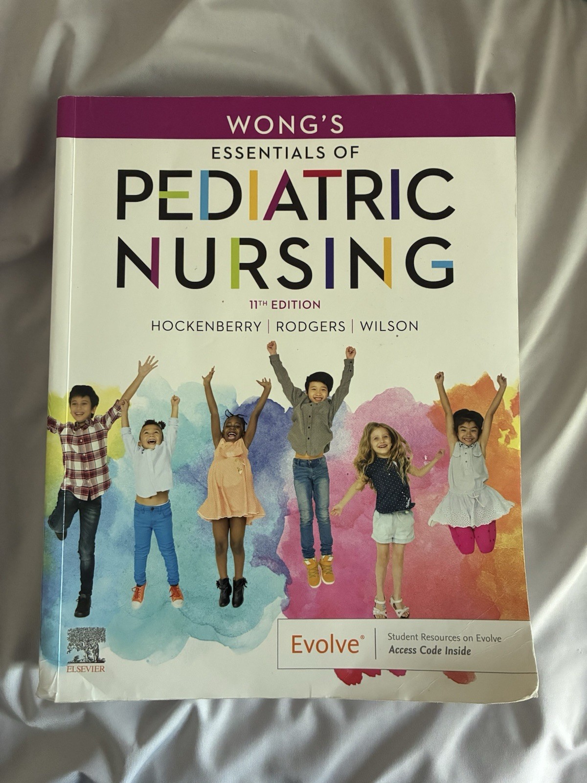 Wong’s Essentials of Pediatric Nursing by Wilson, Hockenberry and Rodgers
