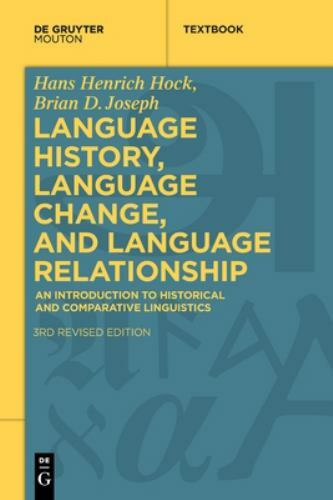 Language History, Language Change, and Language Relationship : An Introductio…