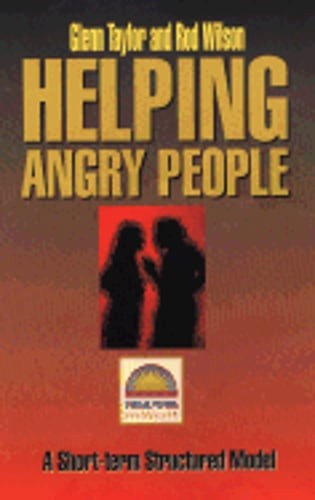 Helping Angry People by Glenn Taylor: Used