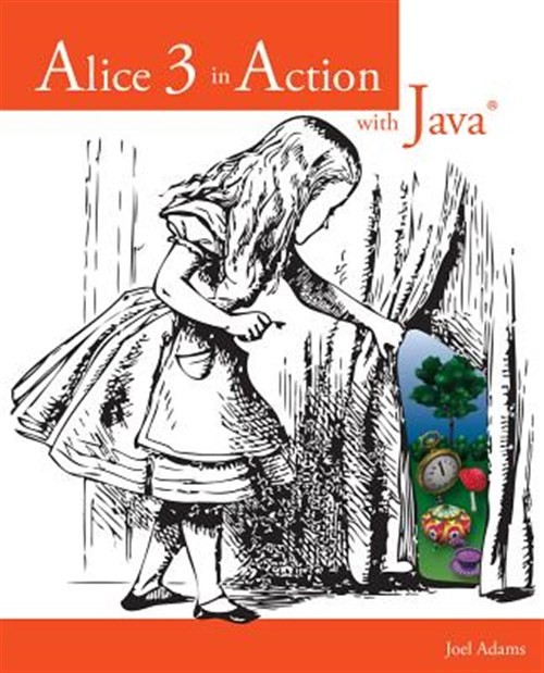 Alice 3 in Action With Java, Paperback by Adams, Joel, Used Good Condition, F…