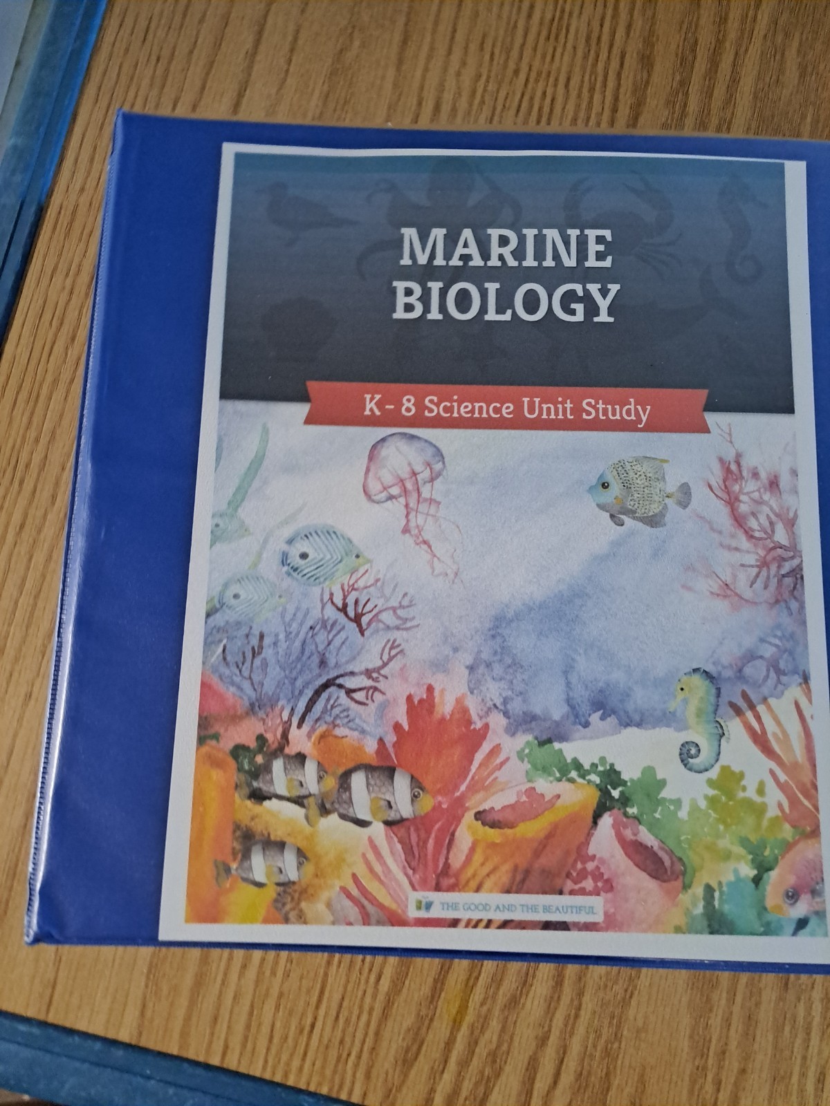 The Good And The Beautiful MARINE Biology K-8 Science Unit Study