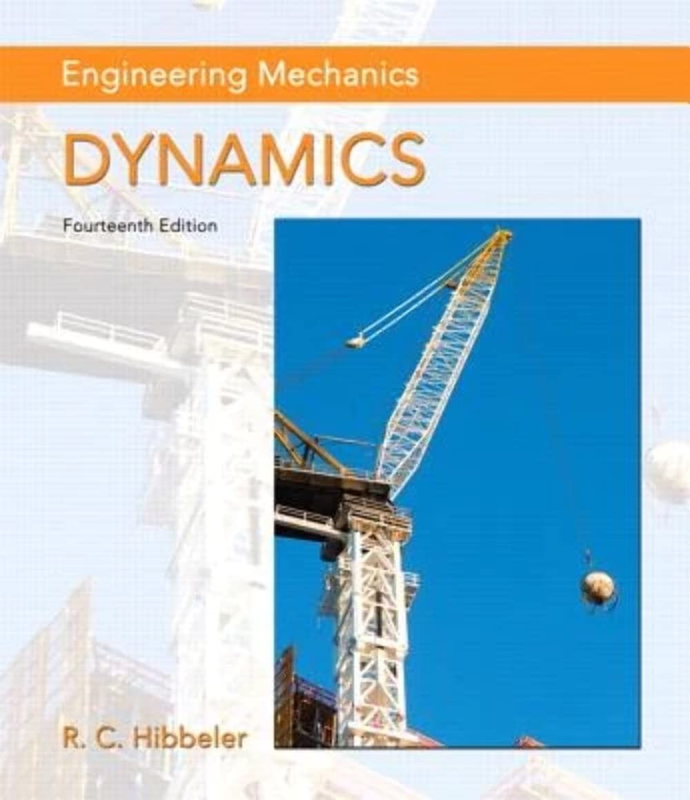 Engineering Mechanics: Dynamics Hibbeler, Russell hardcover Very Good