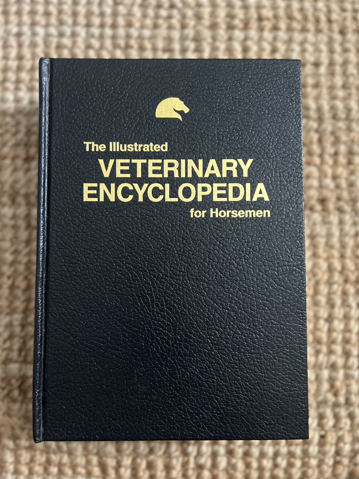 THE ILLUSTRATED VETERINARY ENCYCLOPEDIA FOR HORSEMEN
