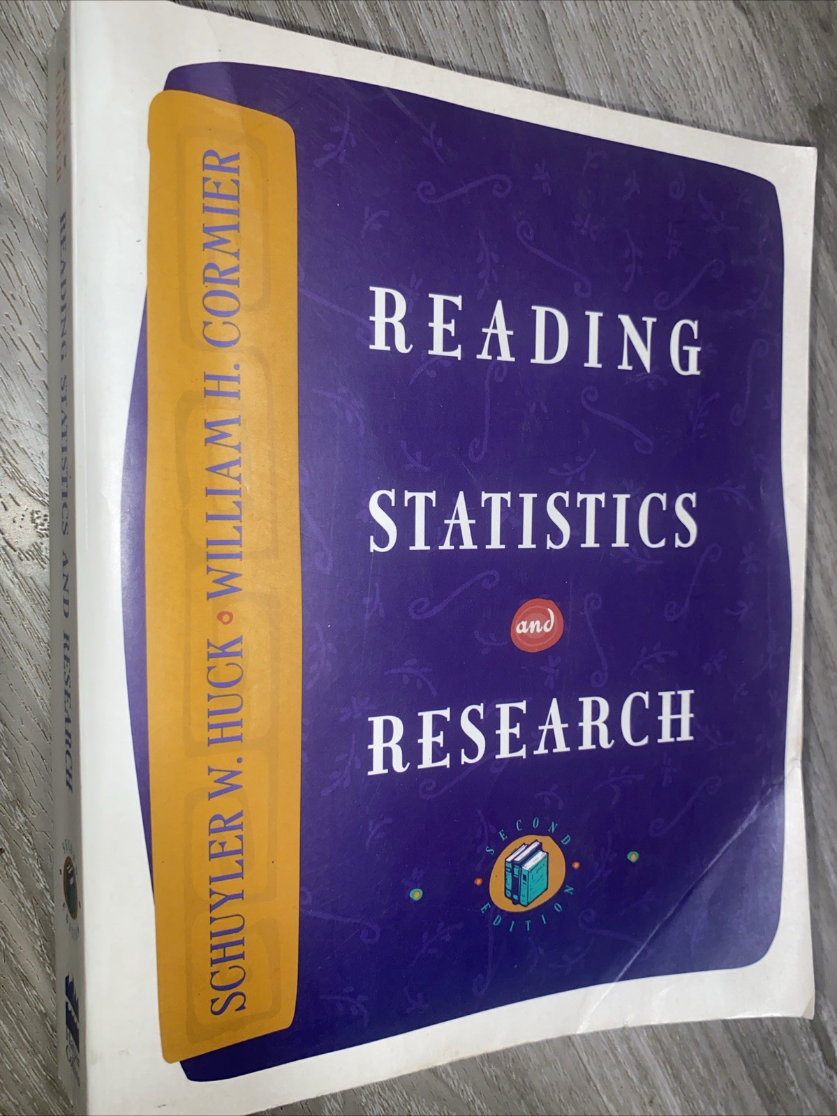Reading Statistics and Research – Paperback, by Schuyler W. Huck – Very Good