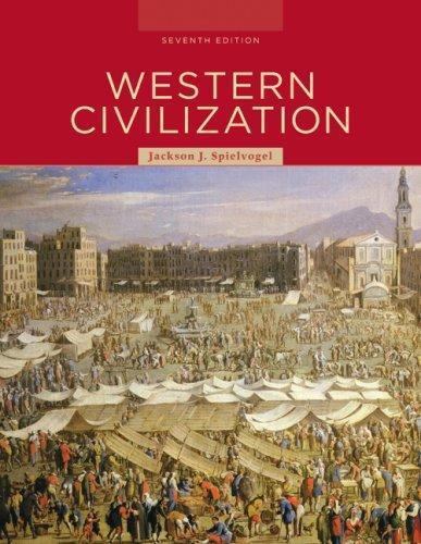Western Civilization by Jackson J. Spielvogel