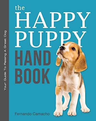 The Happy Puppy Handbook: Your – VERY GOOD