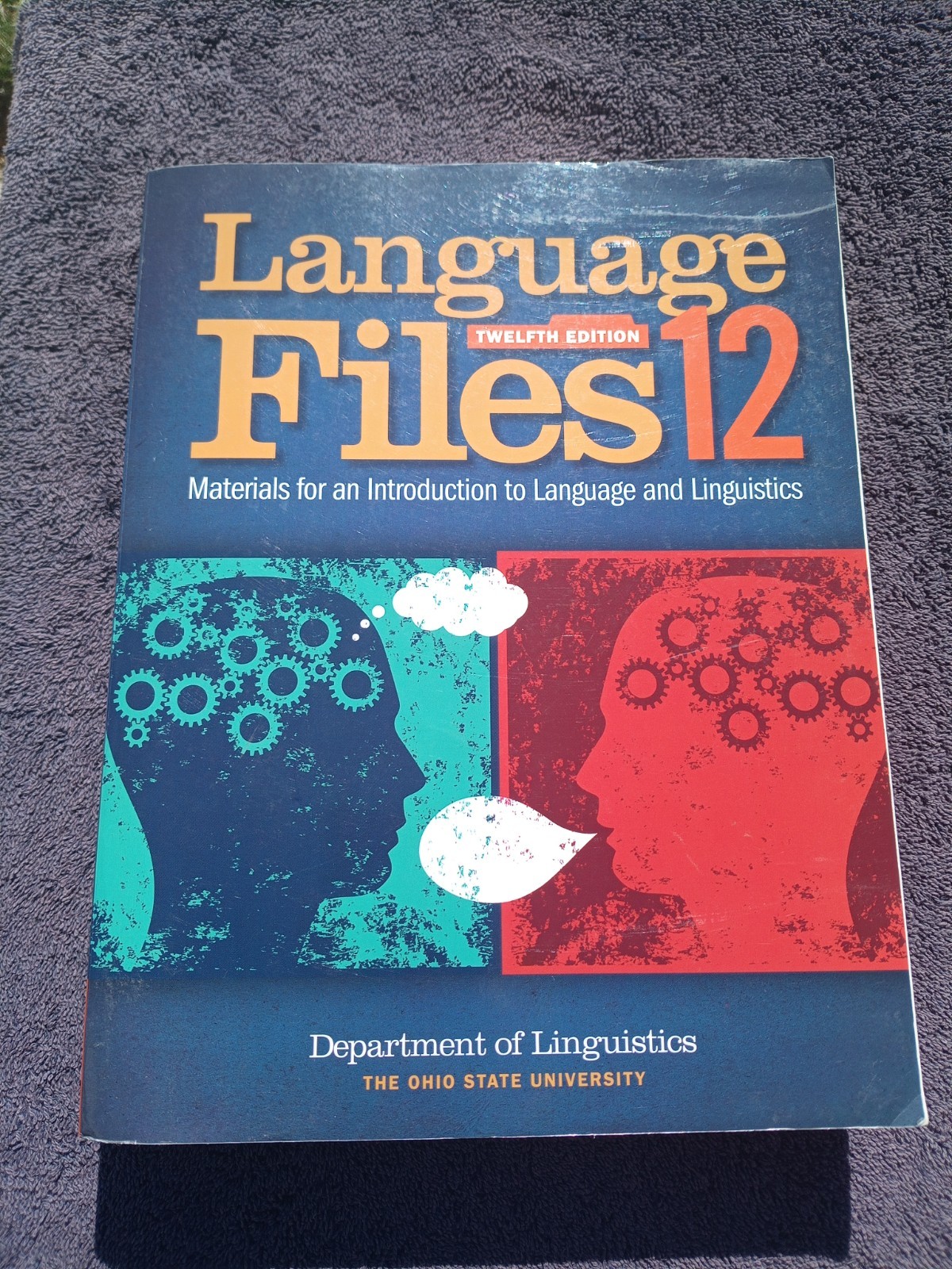 Language Files Materials for An Introduction to Linguistics 12 Edition VG