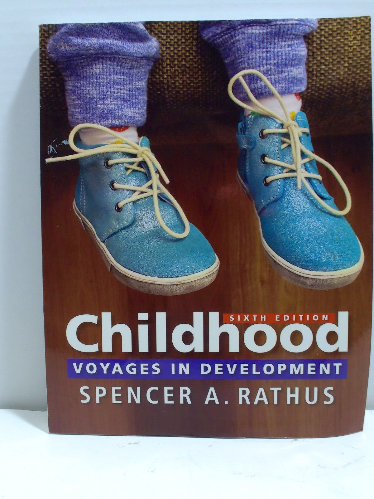Childhood: Voyages in Development – Paperback, by Rathus Spencer A. – Acceptable