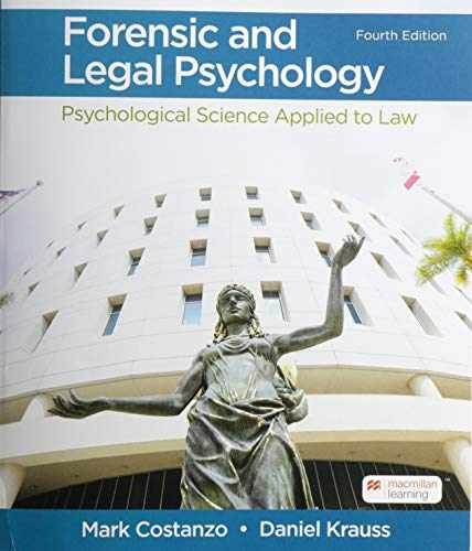 Forensic and Legal Psychology: – Paperback, by Costanzo Mark; Krauss – Very Good