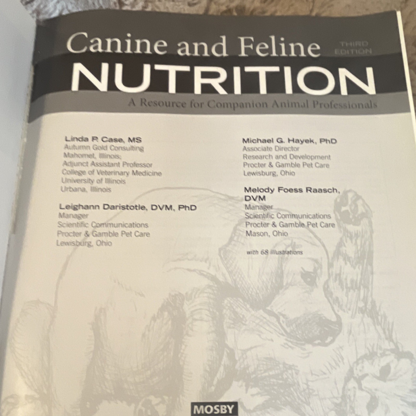 Mosby Elsevier Canine & Feline Nutrition 3rd Ed Case Daristotle PB 2011