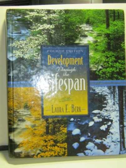 Development Through the Lifespan (4th – Hardcover, by Berk Laura E. – Very Good