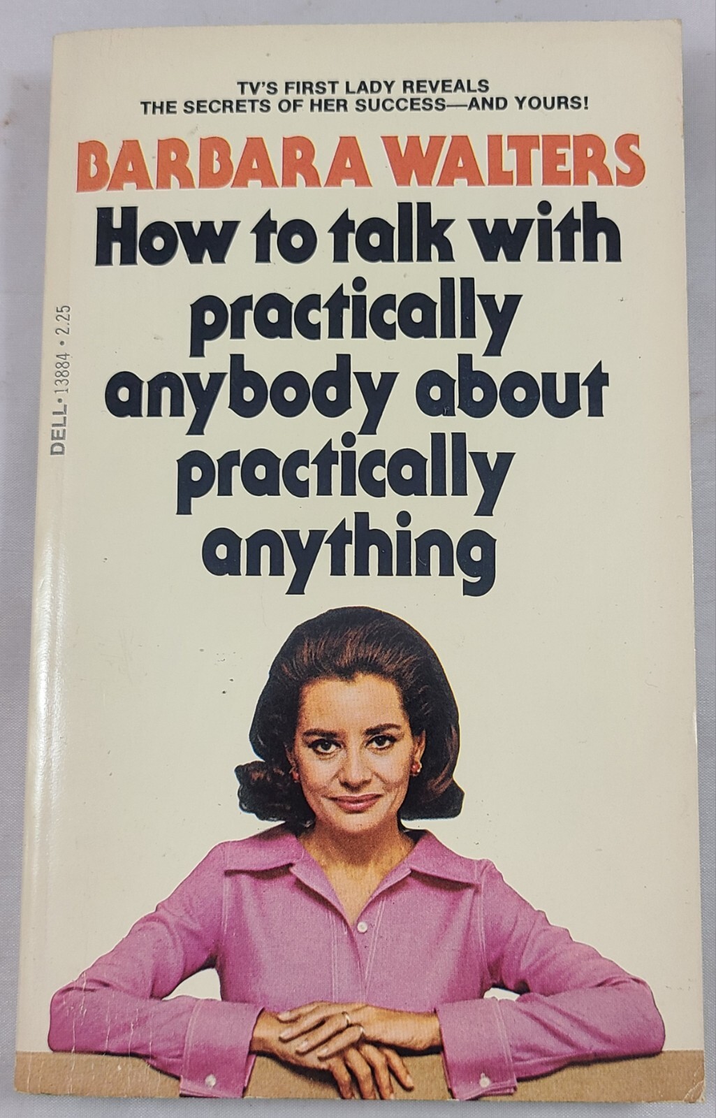 Barbara Walters How To Talk With Practically Anybody About Practically Anything