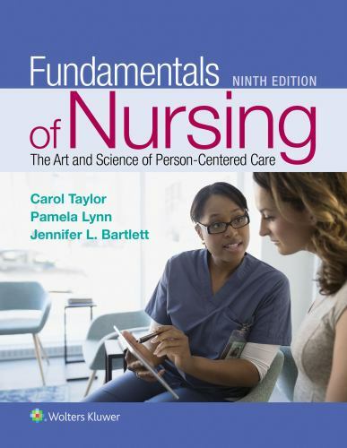Fundamentals of Nursing by Carol Lillis, Carol Taylor and Pamela Lynn (2018,…
