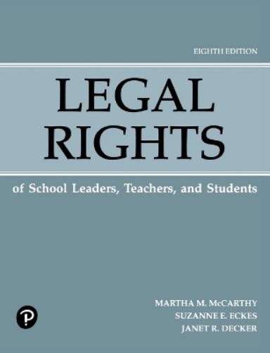 Martha McCarthy Suzanne Ecke Legal Rights of School Leaders, Teachers (Hardback)