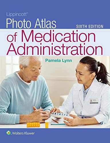 Lippincott Photo Atlas of Medication – Paperback, by Lynn EdD MSN – Very Good c