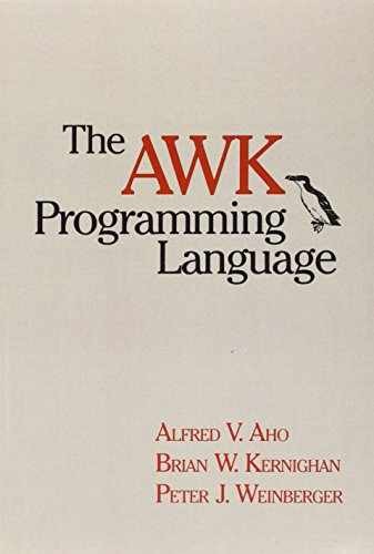 The AWK Programming Language – Paperback, by Aho Alfred V.; – Acceptable