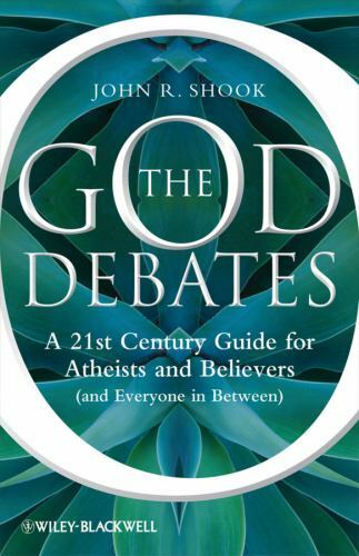 The God Debates: A 21st Century Guide for Atheists and Believers (and Everyo…