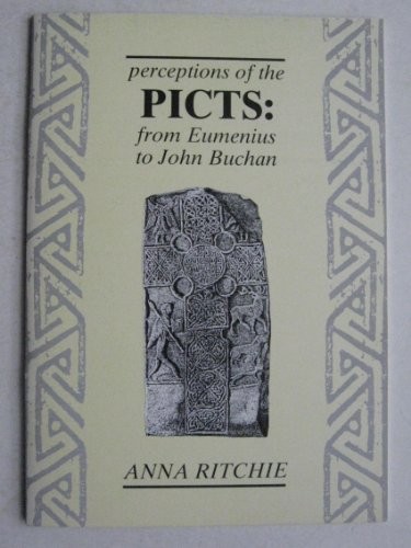 Perceptions of the Picts: From Eumenius… by Ritchie, Anna Paperback / softback