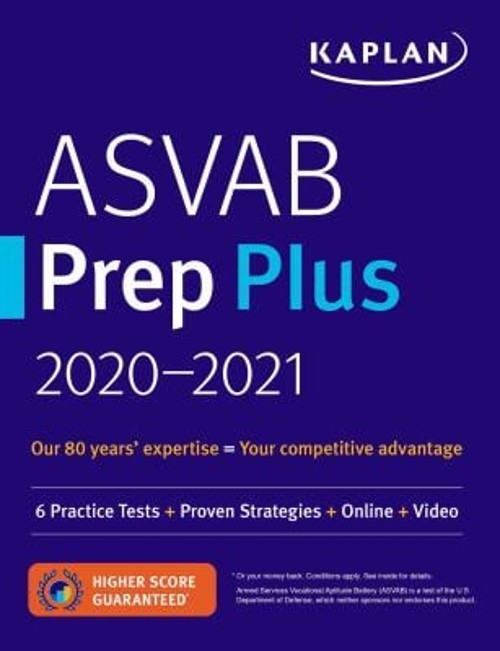 ASVAB Prep Plus 2020-2021 : 6 Practice Tests + Proven Strategies
