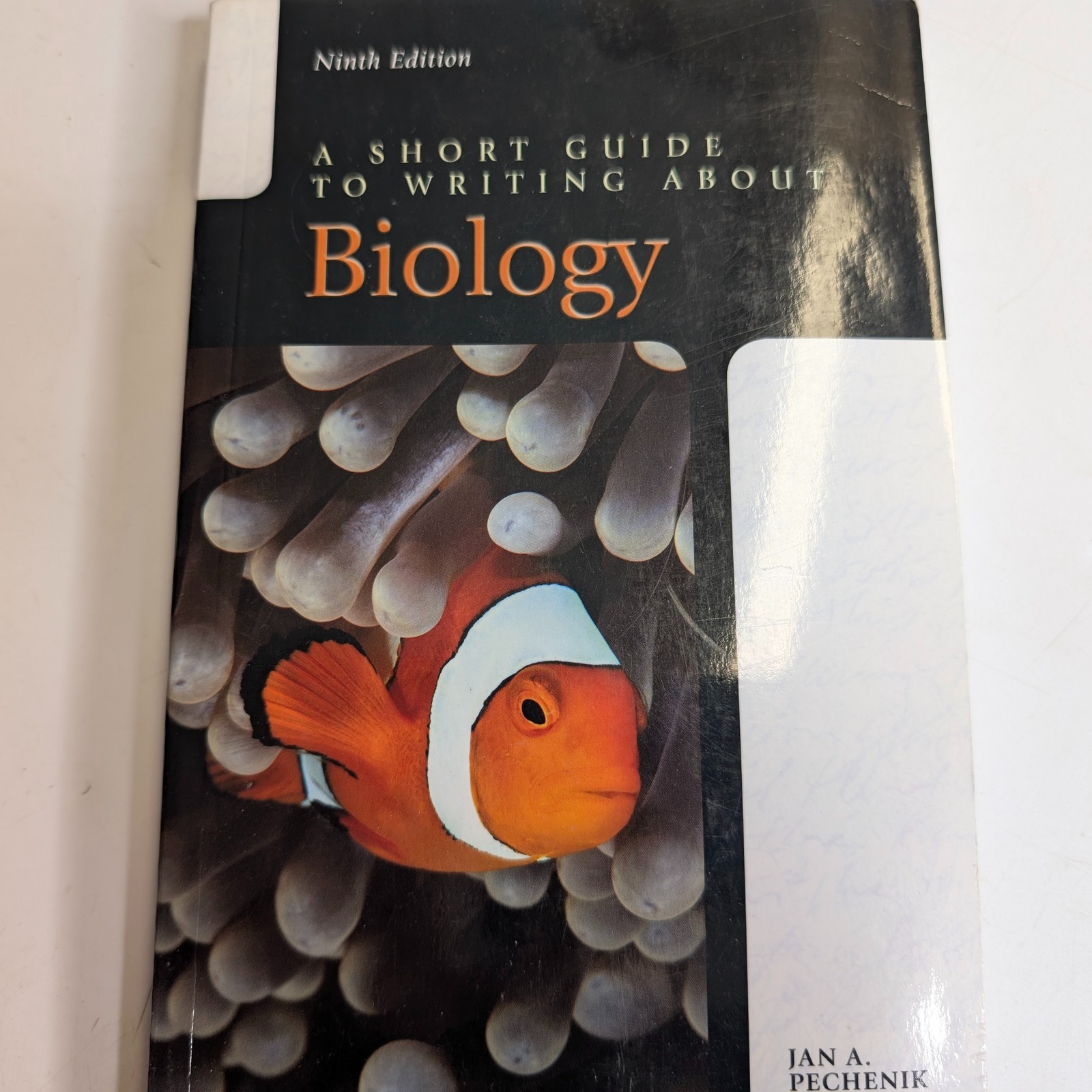 2016 A Short Guide to Writing About Biology Ninth 9th Ed. Jan Pechenik Pearson