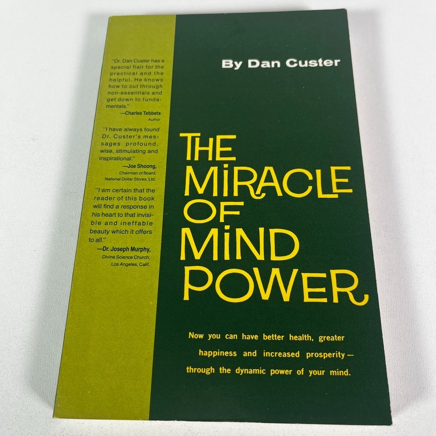 The Miracle Of Mind Power by Dan Custer (1960, Paperback) Better Health Book