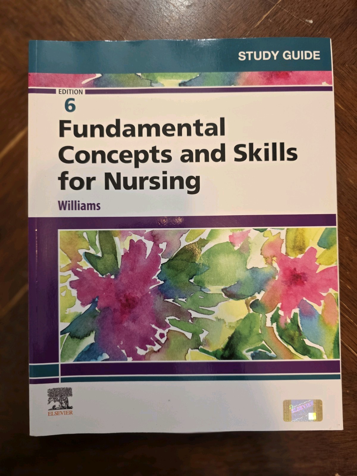 Study Guide Fundamental Concepts and Skills for Nursing by Patricia A. Williams