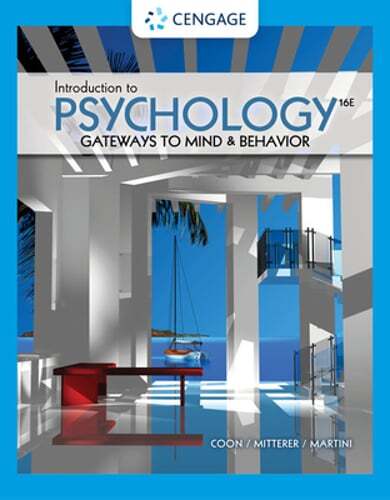 Introduction to Psychology: Gateways to Mind and Behavior by Dennis Coon: Used