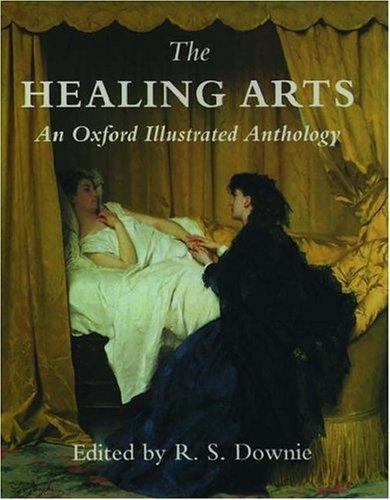 The Healing Arts: An Oxford Illustrated Anthology