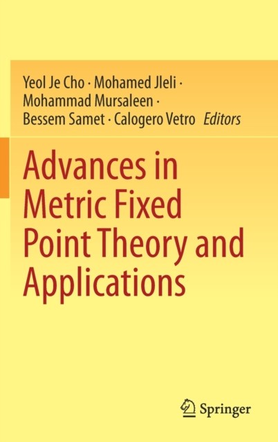Cho – Advances in Metric Fixed Point Theory and Applications – New har – X555z