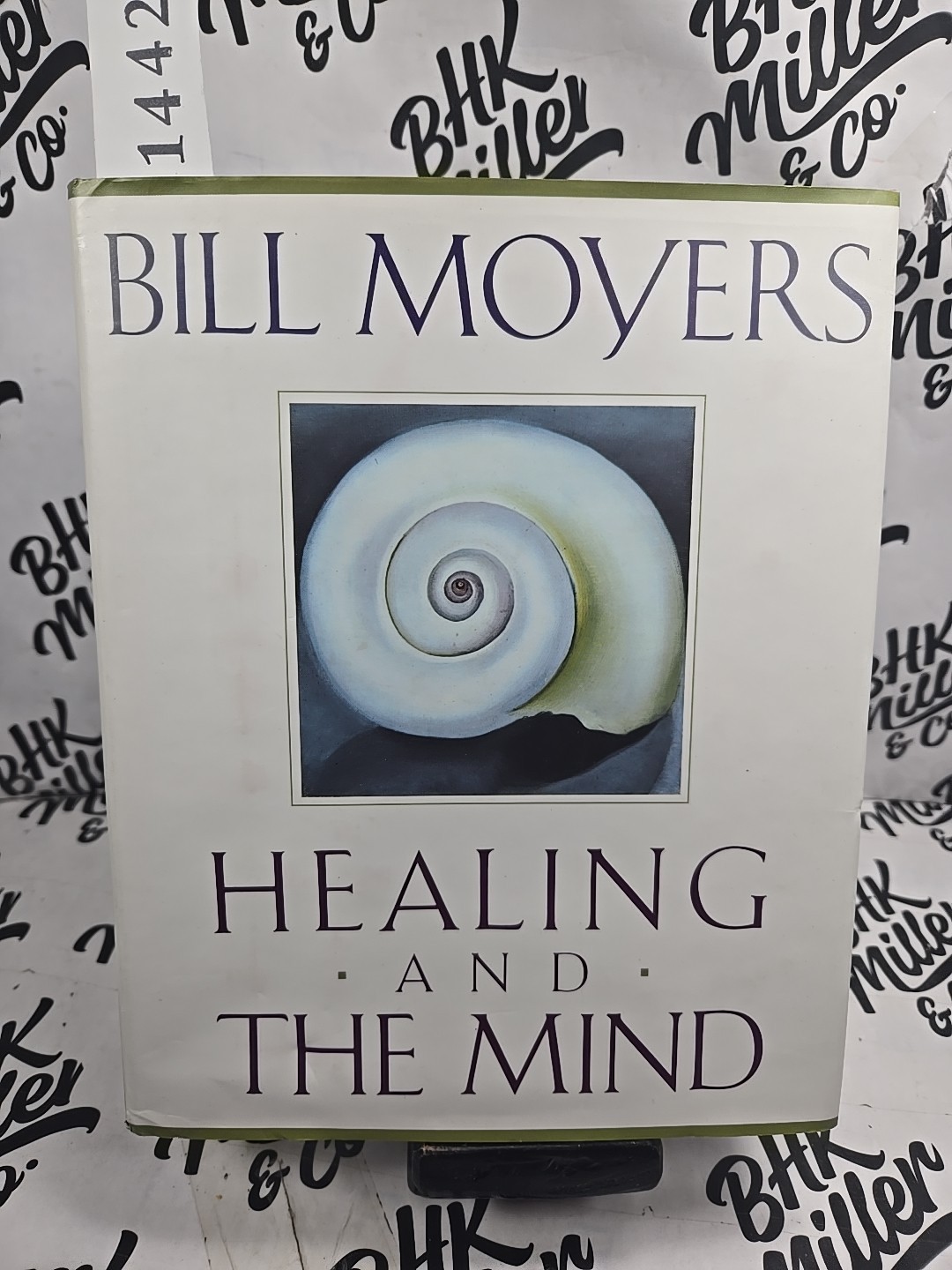 Healing and the Mind by Bill Moyers, First Edition, 1993, Hardcover