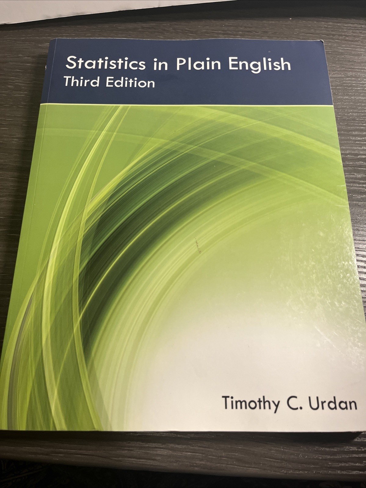 Statistics in Plain English Third Edition by Timothy C. Urdan (2010, TPB VG)