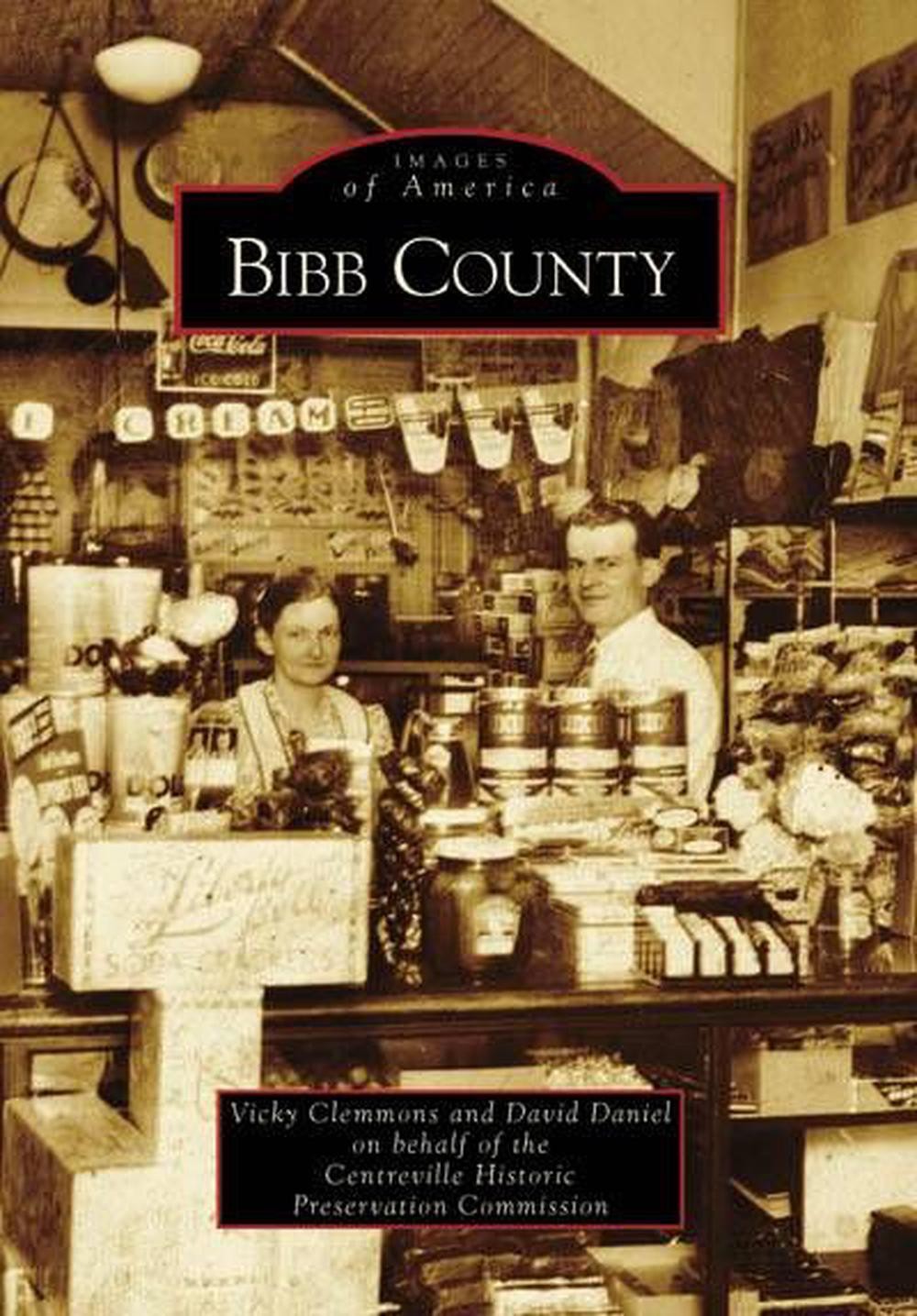 Bibb County by Vicky Clemmons (English) Paperback Book