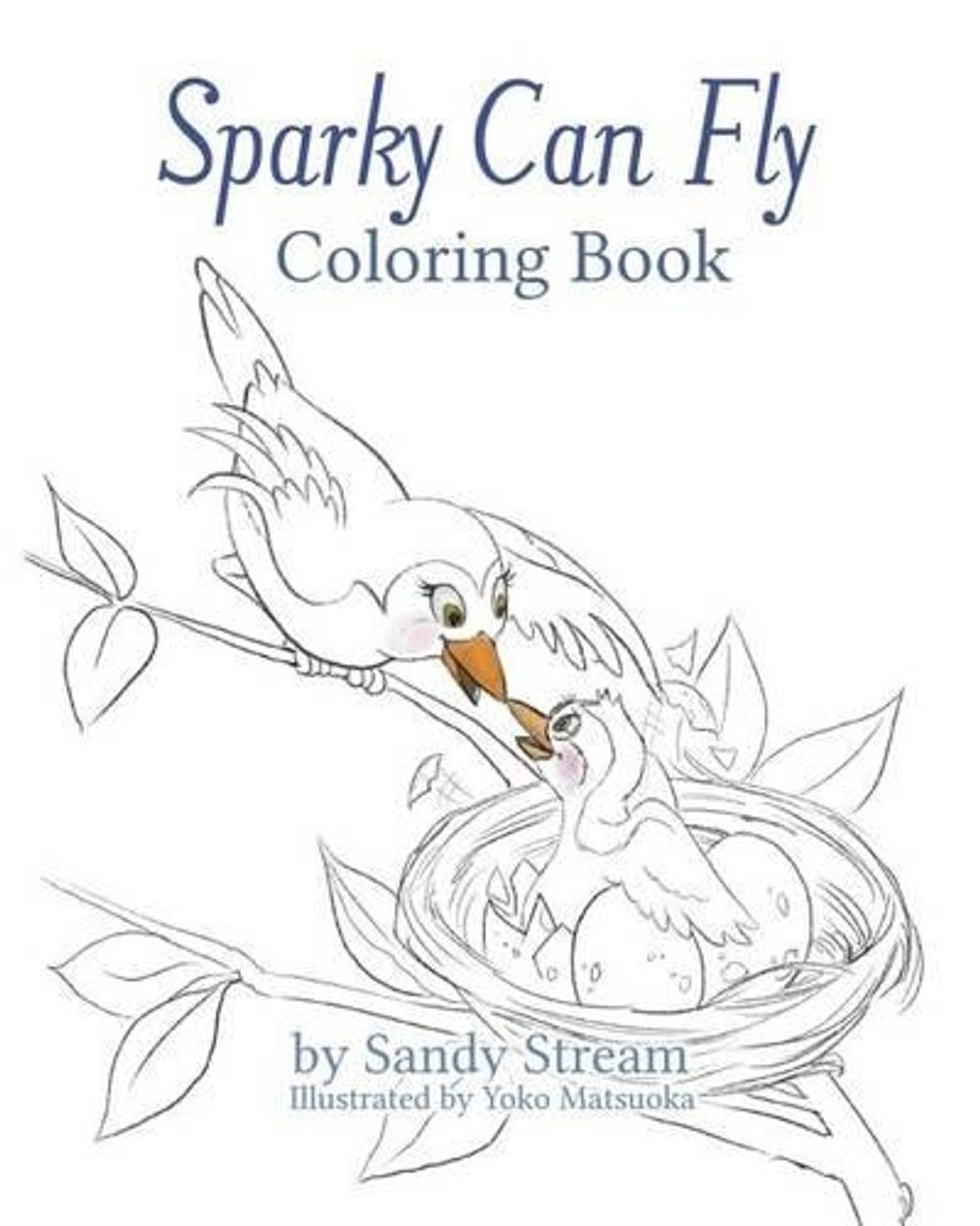 Sparky Can Fly – Coloring Book by Sandy Stream (English) Paperback Book