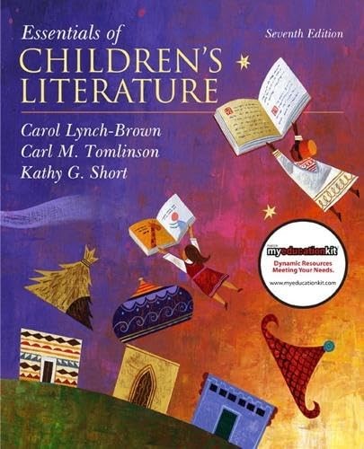 Essentials of Children’s Literature (7th Edition)