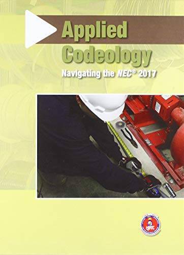 Applied Codeology Navigating the NEC 2017 – Hardcover By Njatc – GOOD