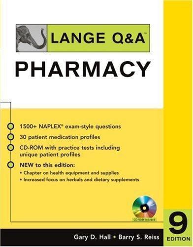 Lange Q&A: Pharmacy, Ninth Edition (LANGE Q&A Allied Health)