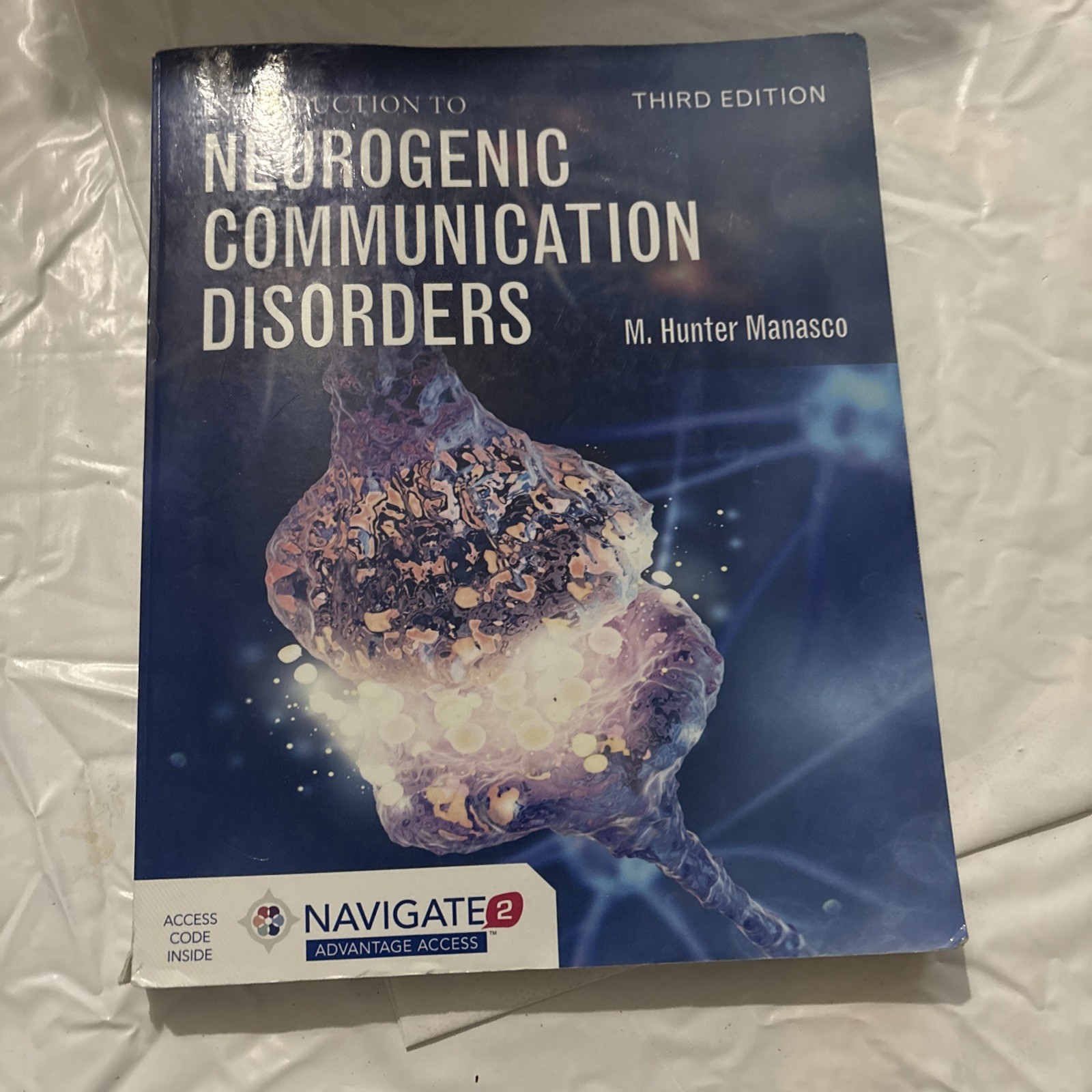 Introduction to Neurogenic Communication Disorders – Paperback 3rd Edition