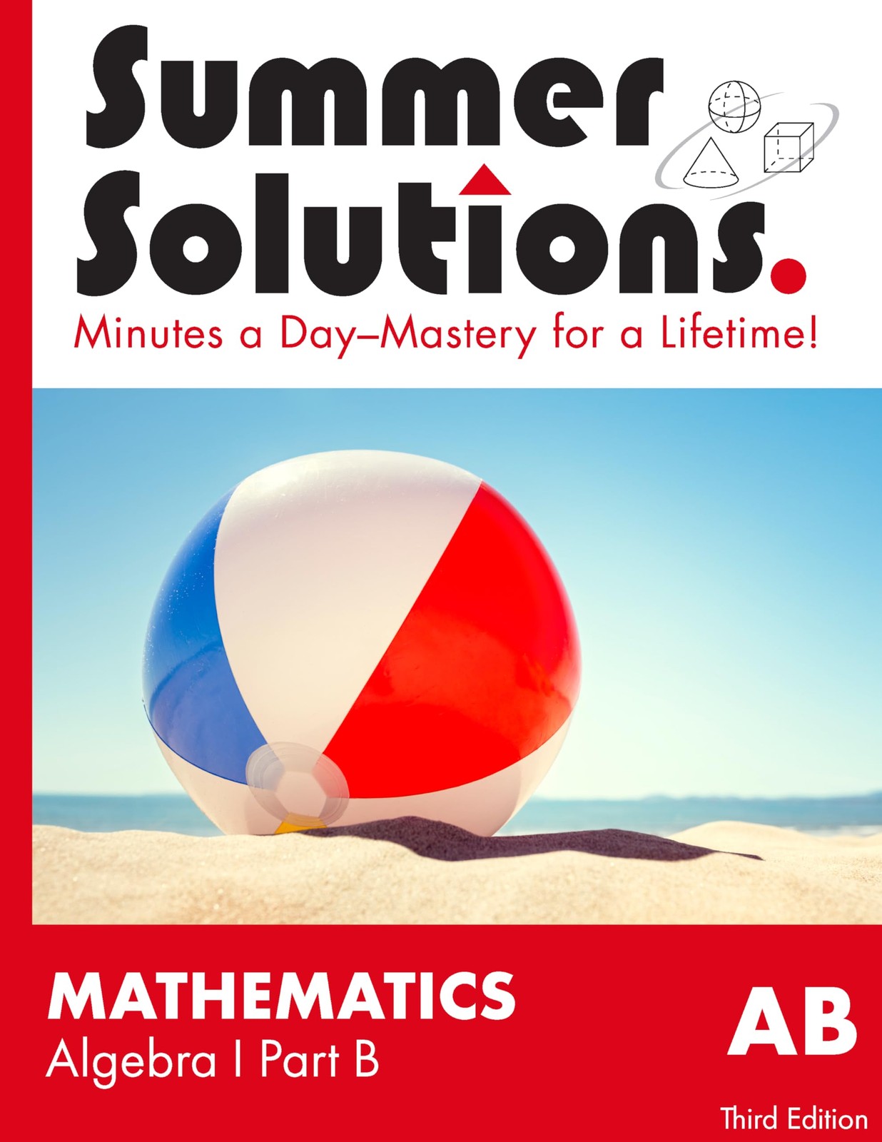 Summer Solutions Math Workbook (Algebra I Part B) – paperback nancy L McGraw…