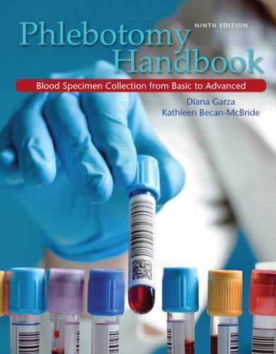 Phlebotomy Handbook by Garza, Diana; Becan-McBride, Kathleen