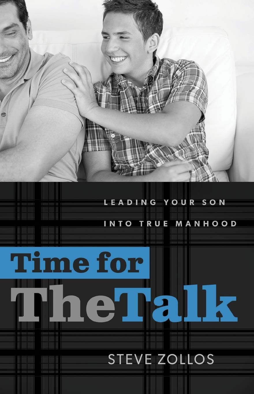 Time for the Talk: Leading Your Son Into True Manhood