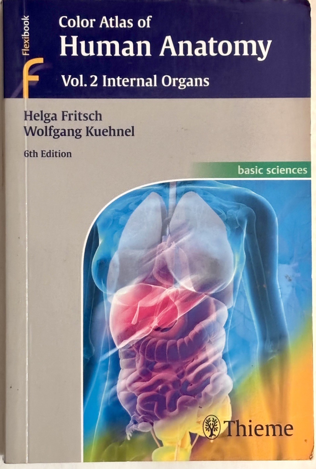 Color Atlas of Human Anatomy : Vol. 2: Internal Organs