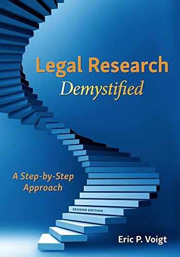 Legal Research Demystified: A – Paperback, by Voigt Eric – Very Good j