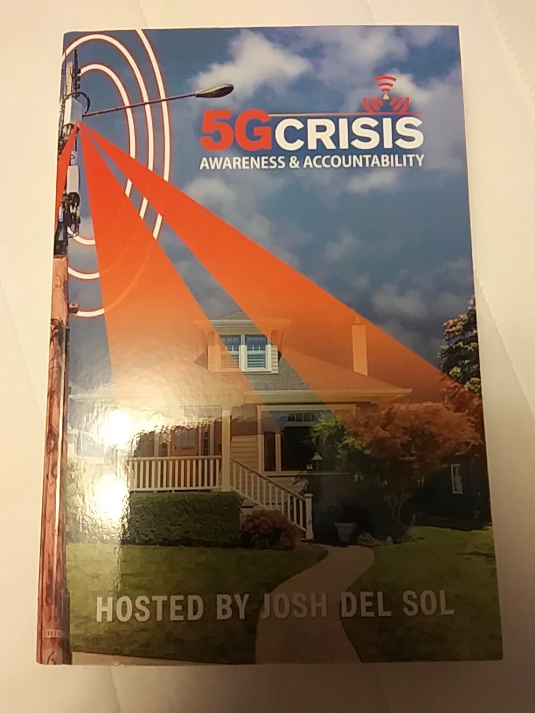 5G Crisis Summit Transcript Awareness Accountability Book 35 Speakers Dangers