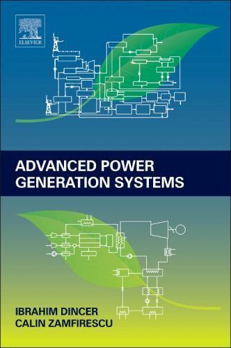 Advanced Power Generation Systems, Hardcover by Dincer, Ibrahim; Zamfirescu, …