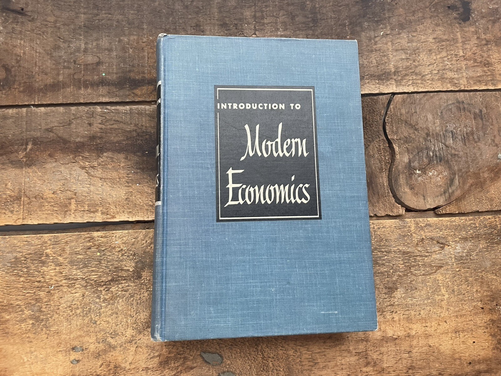 Introduction to Modern Economics, 1952, The Dryden Press