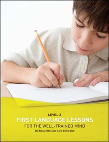 First Language Lessons Level 3: Student Workbook by Jessie Wise: Used