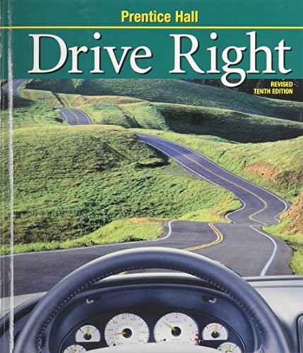 DRIVE RIGHT 10TH EDITION REVISED STUDENT EDITION 2003C By Margaret L. Johnson