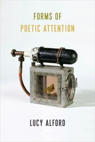 Forms of Poetic Attention, Paperback by Alford, Lucy, Like New Used, Free shi…