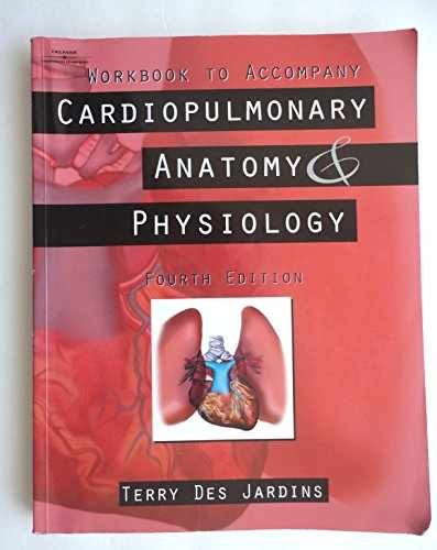 Cardiopulmonary Anatomy & – Paperback, by Des Jardins Terry – Acceptable
